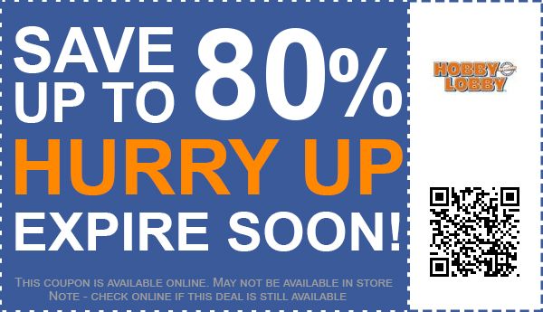 80% Off Hobby Lobby Coupon & Coupon Codes - January 2020